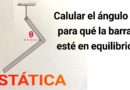 🔴 EJERCICIO RESUELTO de FÍSICA ESTÁTICA: MOMENTOS de FUERZAS, EQUILIBRIO, ANGULOS, BARRAS y CUERDAS