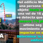 🟢 Problema Resuelto de CINEMÁTICA CAIDA LIBRE | Se lanza un objeto de un edificio, calcular su altura 🏨